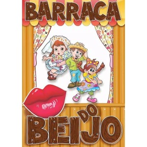 PAINEL BARRACA DO BEIJO -  FESTA JUNINA