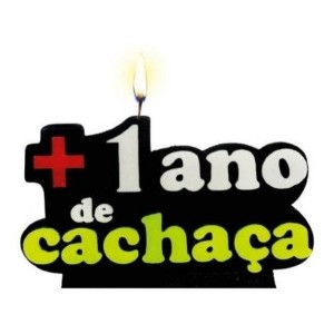 VELA +1 ANO DE CACHAÇA
